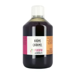 Arôme Alimentaire Caramel 500ml Cuisineaddict
